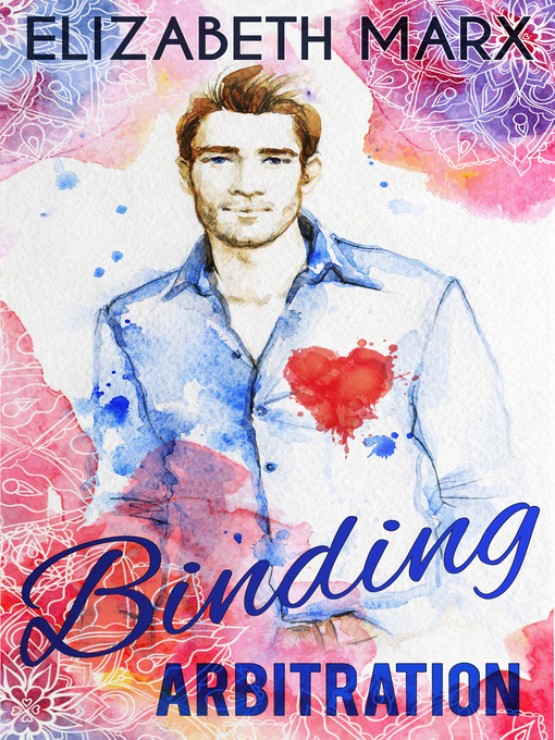 Title details for Binding Arbitration by Elizabeth Marx - Available